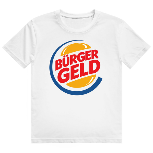 Bürger Geld T-Shirt