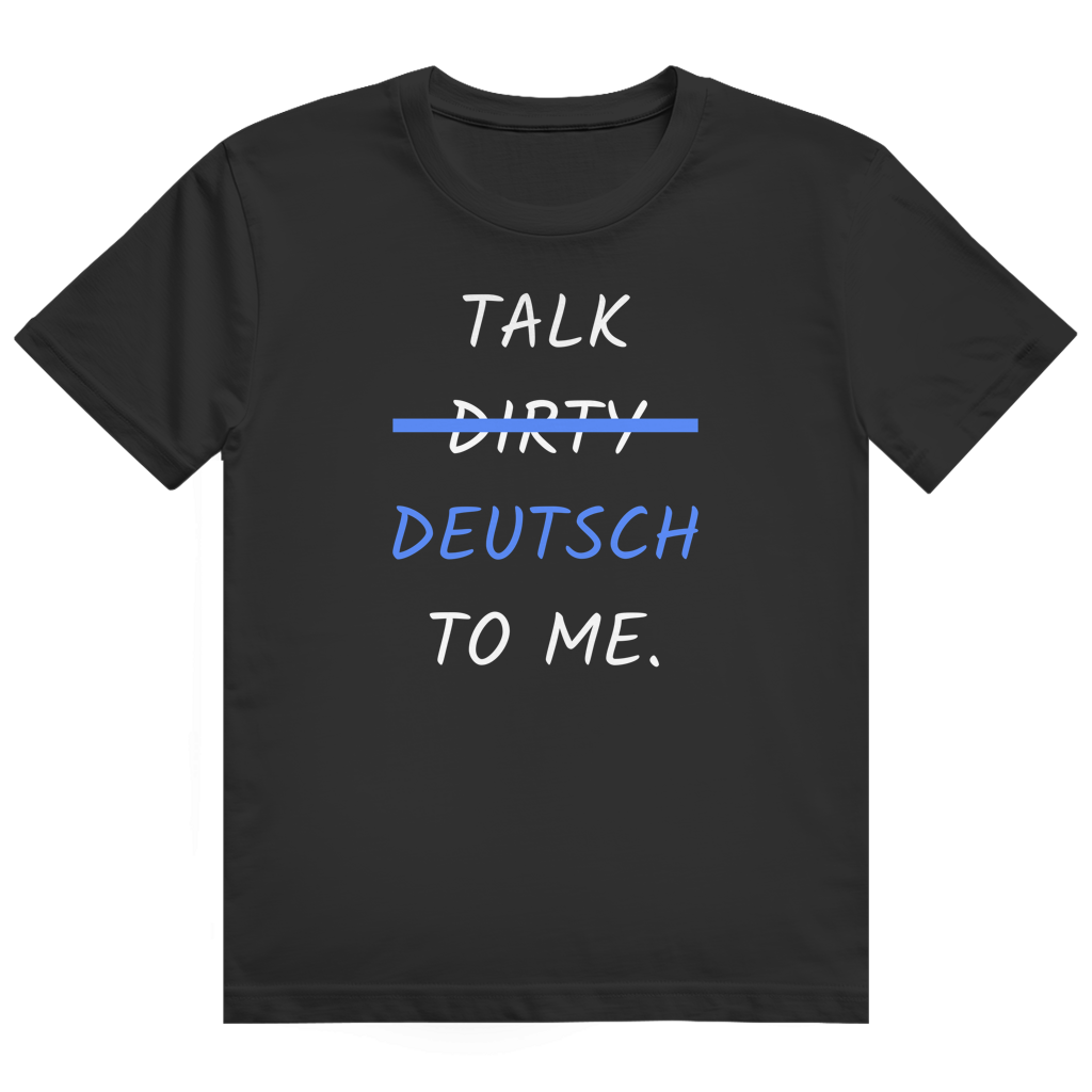 DirtyDeutsching T-Shirt