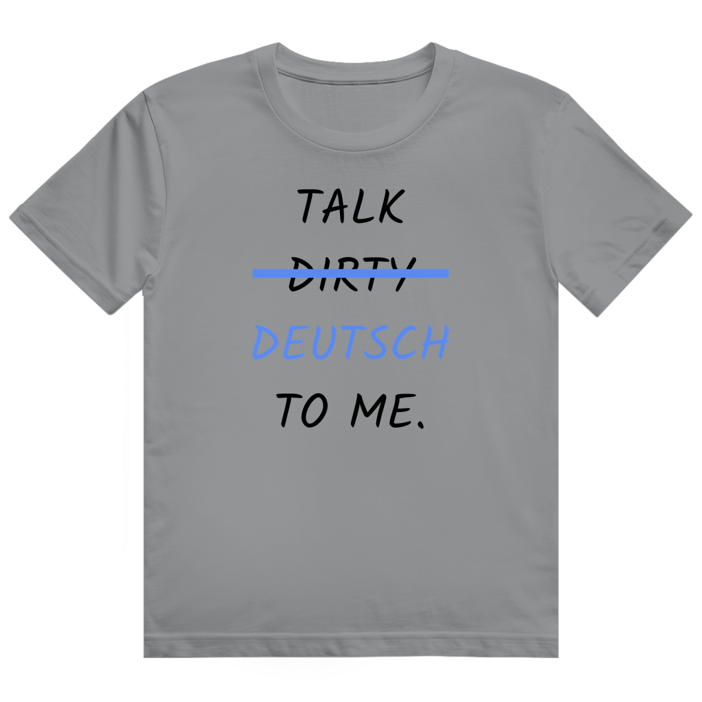 DirtyDeutsching T-Shirt