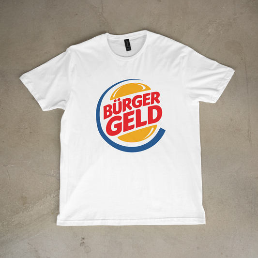 Bürger Geld T-Shirt